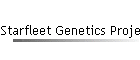 Starfleet Genetics Projects